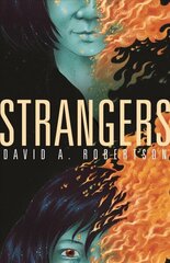 Strangers: Volume 1 цена и информация | Книги для подростков и молодежи | kaup24.ee