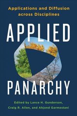 Applied Panarchy: Applications and Diffusion Across Disciplines цена и информация | Книги по социальным наукам | kaup24.ee