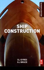 Ship Construction 7th edition цена и информация | Книги по социальным наукам | kaup24.ee