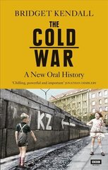 Cold War: A New Oral History hind ja info | Ajalooraamatud | kaup24.ee