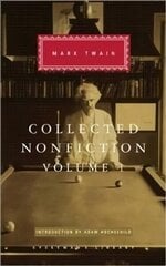 Collected Nonfiction Volume 1: Selections from the Autobiography, Letters, Essays, and Speeches, v. 1 hind ja info | Lühijutud, novellid | kaup24.ee