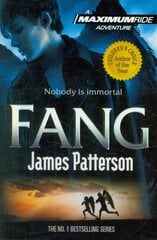 Fang: A Maximum Ride Novel: (Maximum Ride 6) цена и информация | Книги для подростков и молодежи | kaup24.ee