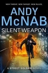 Silent Weapon - a Street Soldier Novel цена и информация | Книги для подростков и молодежи | kaup24.ee