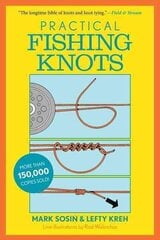 Practical Fishing Knots 2nd edition hind ja info | Tervislik eluviis ja toitumine | kaup24.ee