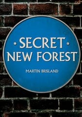 Secret New Forest hind ja info | Reisiraamatud, reisijuhid | kaup24.ee