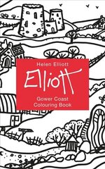 Helen Elliott Concertina Colouring Book: Gower Coast hind ja info | Tervislik eluviis ja toitumine | kaup24.ee