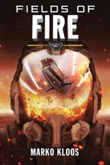 Fields of Fire цена и информация | Фантастика, фэнтези | kaup24.ee