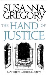Hand Of Justice: The Tenth Chronicle of Matthew Bartholomew hind ja info | Fantaasia, müstika | kaup24.ee