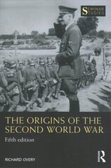 Origins of the Second World War 5th edition цена и информация | Исторические книги | kaup24.ee