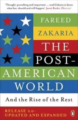 Post-American World: And The Rise Of The Rest hind ja info | Ühiskonnateemalised raamatud | kaup24.ee