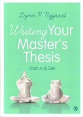 Writing Your Master's Thesis: From A to Zen цена и информация | Пособия по изучению иностранных языков | kaup24.ee