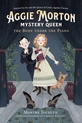 Aggie Morton, Mystery Queen: The Body Under The Piano hind ja info | Noortekirjandus | kaup24.ee