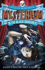 Mysterium: The Black Dragon: Book 1 цена и информация | Книги для подростков и молодежи | kaup24.ee