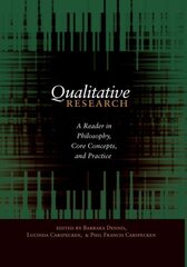 Qualitative Research: A Reader in Philosophy, Core Concepts, and Practice New edition hind ja info | Ajalooraamatud | kaup24.ee