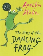 Story of the Dancing Frog hind ja info | Noortekirjandus | kaup24.ee