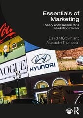 Essentials of Marketing: Theory and Practice for a Marketing Career hind ja info | Majandusalased raamatud | kaup24.ee