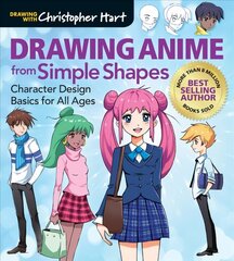 Drawing Anime from Simple Shapes: Character Design Basics for All Ages hind ja info | Tervislik eluviis ja toitumine | kaup24.ee