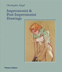 Impressionist and Post-Impressionist Drawings hind ja info | Kunstiraamatud | kaup24.ee