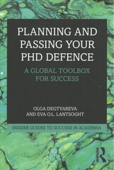 Planning and Passing Your PhD Defence: A Global Toolbox for Success цена и информация | Книги по социальным наукам | kaup24.ee