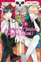 Terrified Teacher at Ghoul School!, Vol. 9 hind ja info | Fantaasia, müstika | kaup24.ee