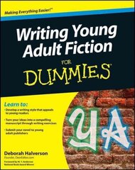 Writing Young Adult Fiction For Dummies hind ja info | Võõrkeele õppematerjalid | kaup24.ee