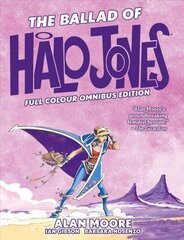 Ballad of Halo Jones: Full Colour Omnibus Edition цена и информация | Фантастика, фэнтези | kaup24.ee