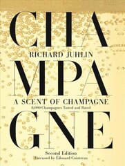 Scent of Champagne: 8,000 Champagnes Tasted and Rated hind ja info | Retseptiraamatud  | kaup24.ee