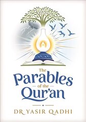 Parables of the Qur'an цена и информация | Духовная литература | kaup24.ee