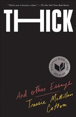 Thick And Other Essays: And Other Essays цена и информация | Книги по социальным наукам | kaup24.ee