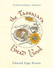 Tassajara Bread Book цена и информация | Книги рецептов | kaup24.ee