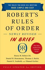 Robert's Rules of Order Newly Revised In Brief, 3rd edition цена и информация | Книги по экономике | kaup24.ee