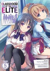 Classroom of the Elite (Manga) Vol. 5 цена и информация | Фантастика, фэнтези | kaup24.ee
