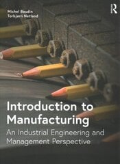 Introduction to Manufacturing: An Industrial Engineering and Management Perspective цена и информация | Книги по экономике | kaup24.ee