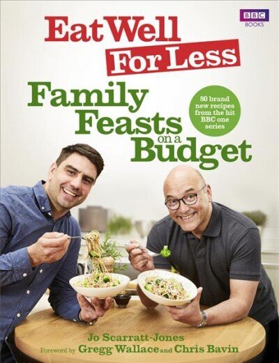 Eat Well for Less: Family Feasts on a Budget цена и информация | Retseptiraamatud  | kaup24.ee