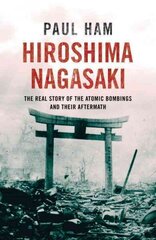 Hiroshima Nagasaki hind ja info | Ajalooraamatud | kaup24.ee
