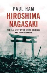 Hiroshima Nagasaki цена и информация | Исторические книги | kaup24.ee