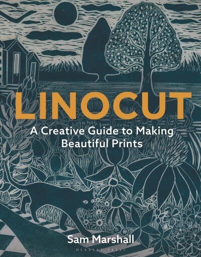 Linocut: A Creative Guide to Making Beautiful Prints цена и информация | Kunstiraamatud | kaup24.ee