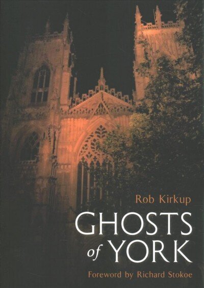 Ghosts of York UK ed. цена и информация | Eneseabiraamatud | kaup24.ee