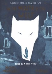 In the Mouth of the Wolf цена и информация | Книги для подростков и молодежи | kaup24.ee