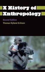 History of Anthropology 2nd edition цена и информация | Исторические книги | kaup24.ee