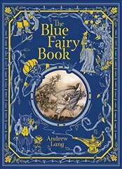 Blue Fairy Book (Barnes & Noble Children's Leatherbound Classics) hind ja info | Noortekirjandus | kaup24.ee