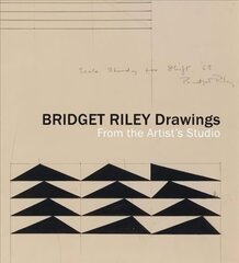 Bridget Riley Drawings: From the Artist's Studio hind ja info | Kunstiraamatud | kaup24.ee