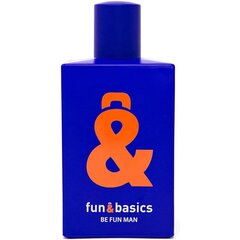 Meeste tualettvesi Fun & Basics Be Fun Man EDT (100 ml) hind ja info | Meeste parfüümid | kaup24.ee