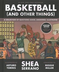 Basketball (and Other Things): A Collection of Questions Asked, Answered, Illustrated hind ja info | Tervislik eluviis ja toitumine | kaup24.ee