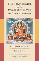 Great Treatise on the Stages of the Path to Enlightenment (Volume 1), Volume 1 цена и информация | Духовная литература | kaup24.ee