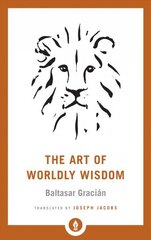 Art of Worldly Wisdom hind ja info | Usukirjandus, religioossed raamatud | kaup24.ee