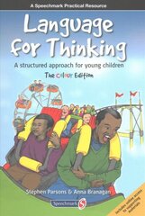Language for Thinking: A structured approach for young children: The Colour Edition 2nd edition цена и информация | Книги по социальным наукам | kaup24.ee