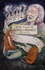 Folk Tales of Song and Dance hind ja info | Kunstiraamatud | kaup24.ee