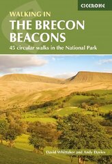 Walking in the Brecon Beacons: 45 circular walks in the National Park 3rd Revised edition hind ja info | Tervislik eluviis ja toitumine | kaup24.ee