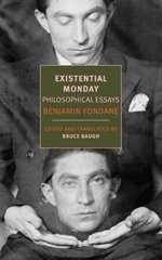 Existential Monday: Essays Main цена и информация | Исторические книги | kaup24.ee